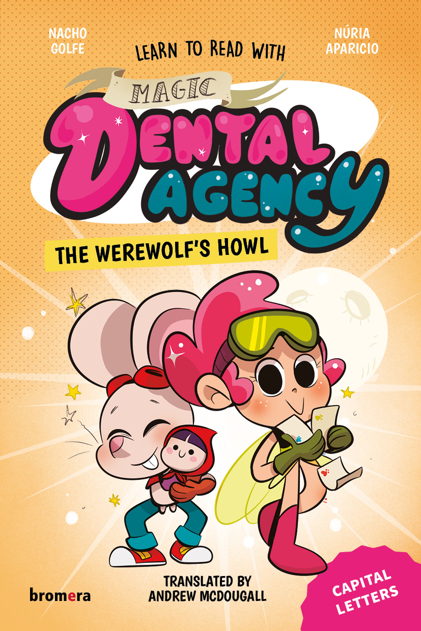 Magic Dental Agency 2. The Werewolf's Howl