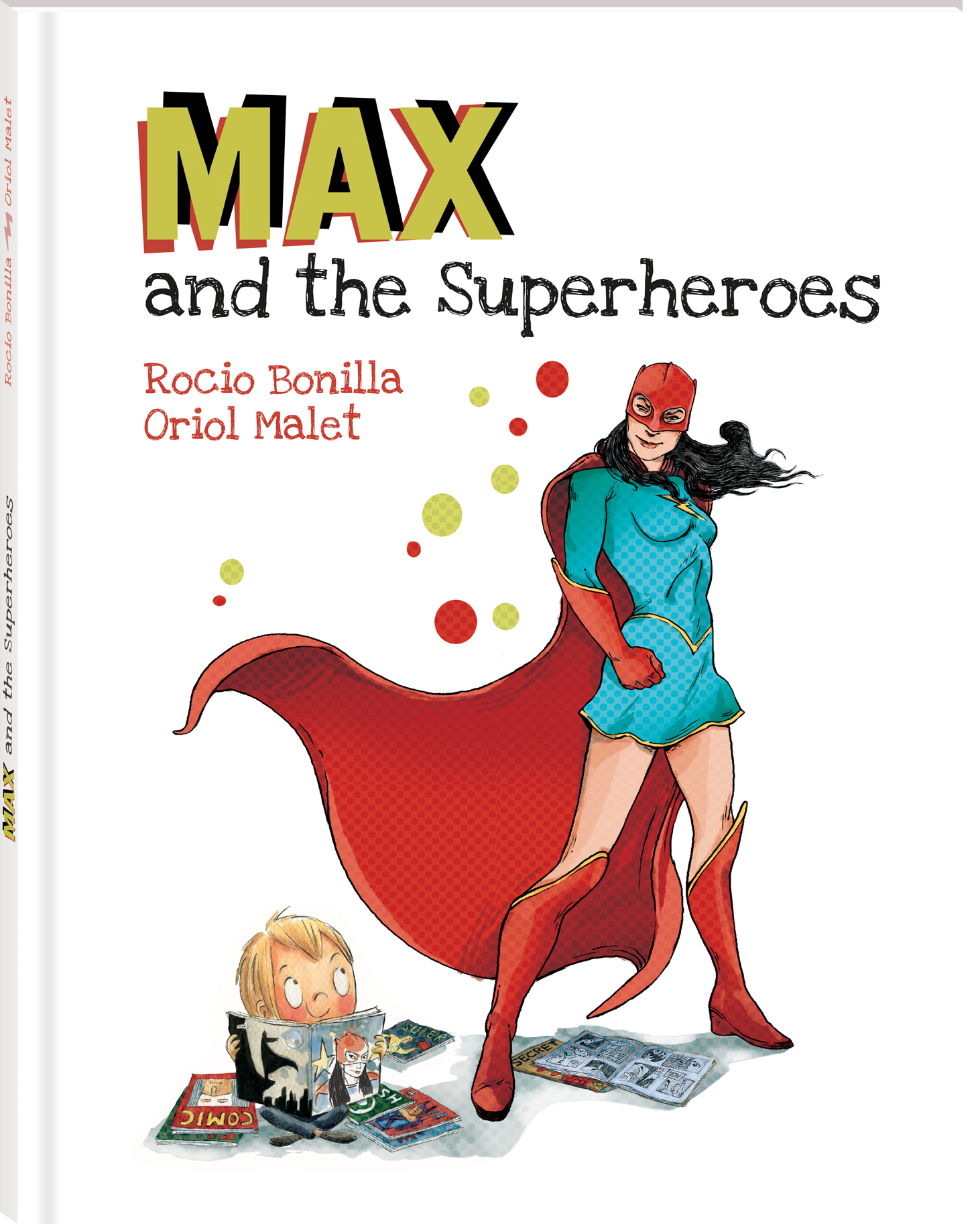Max and the Superheroes