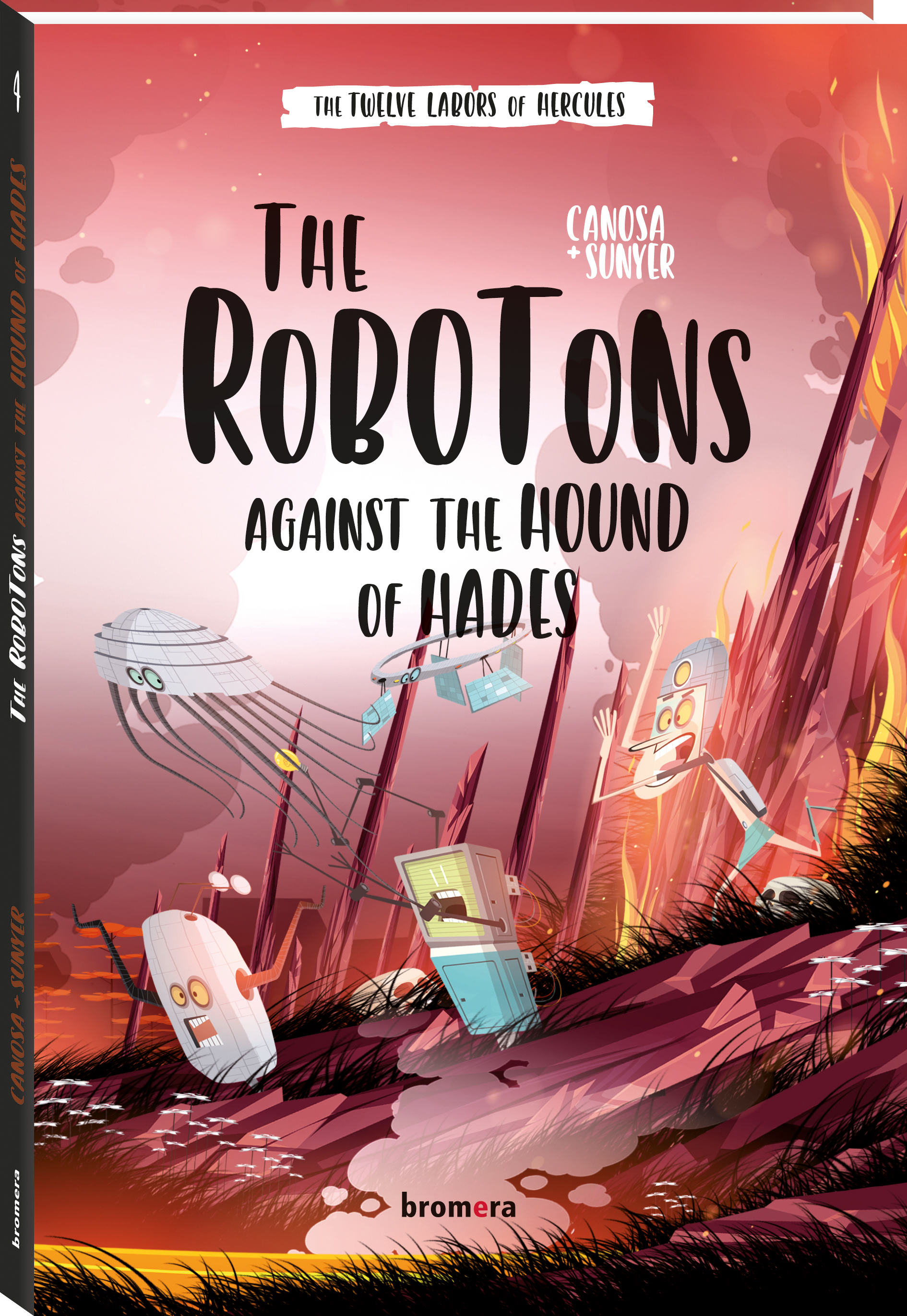 The Robotons against the Hound of Hades