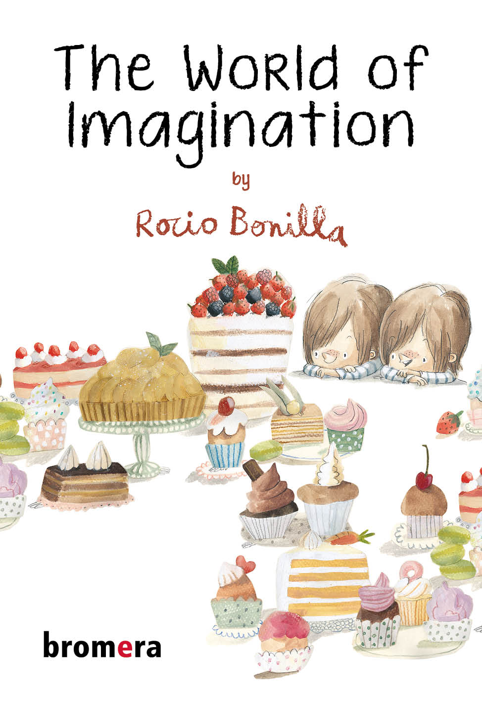 The World of Imagination by Rocio Bonilla 2024